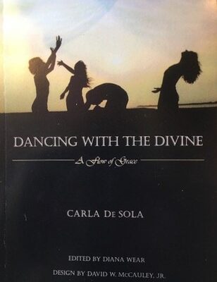 Image of the cover of Dancing With the Divine by Carla DeSola