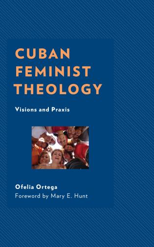 Image of the cover of Cuban Feminist Theology by Ofelia Ortega