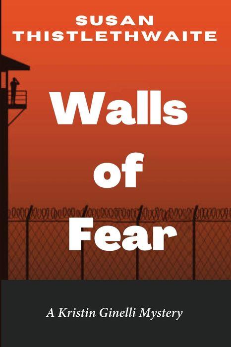 Image of the cover of Walls of Fear by Susan Thistlethwaite