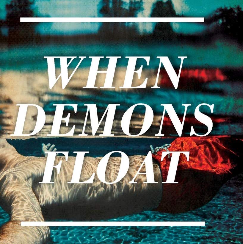 When Demons Float